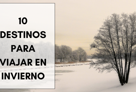 10 destinos para viajar en invierno