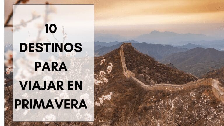 10 destinos para viajar en primavera