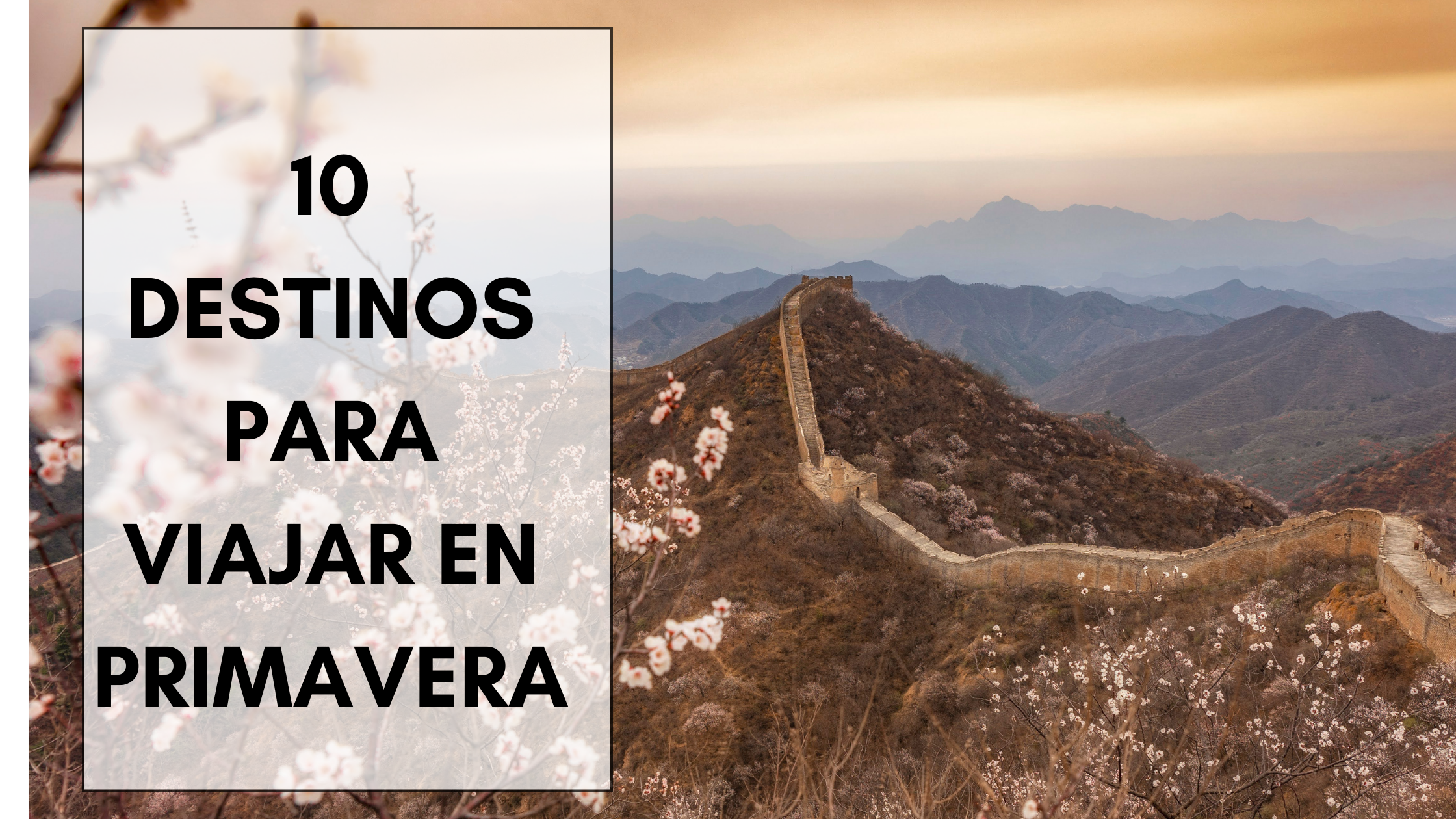 10 destinos para viajar en primavera